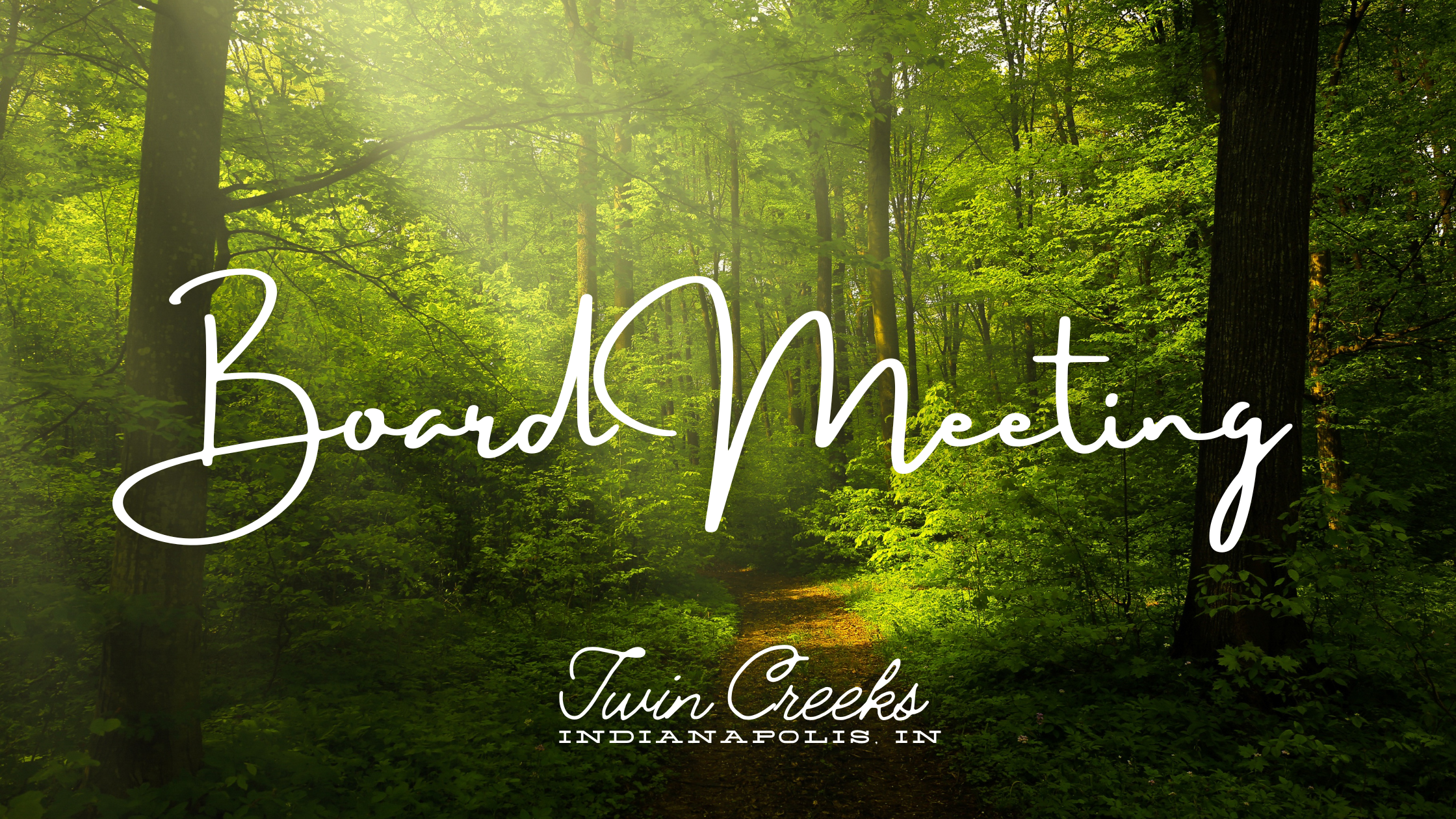 Monthly Board Meeting | Twin Creeks HOA, Indianapolis, IN